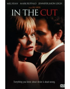 Η ΣΚΟΤΕΙΝΗ ΠΛΕΥΡΑ ΤΟΥ ΠΑΘΟΥΣ - IN THE CUT DVD USED